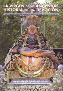 La Virgen de las Angustias, Historia de una Devoción.